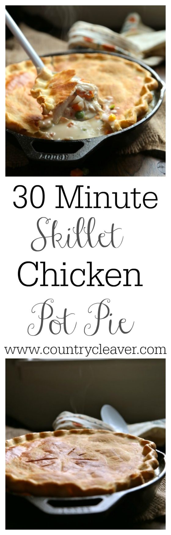 30 Minute Skillet Chicken Pot Pie