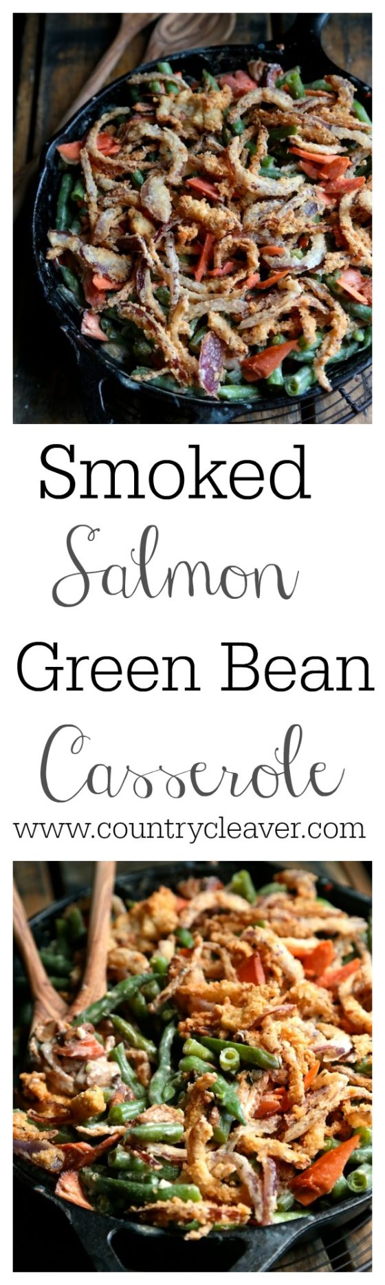 Smoked Salmon Green Bean Casserole