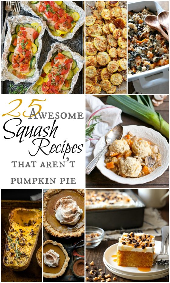 25 Amazing Squash Recipes That Aren't Pumpkin Pie!!