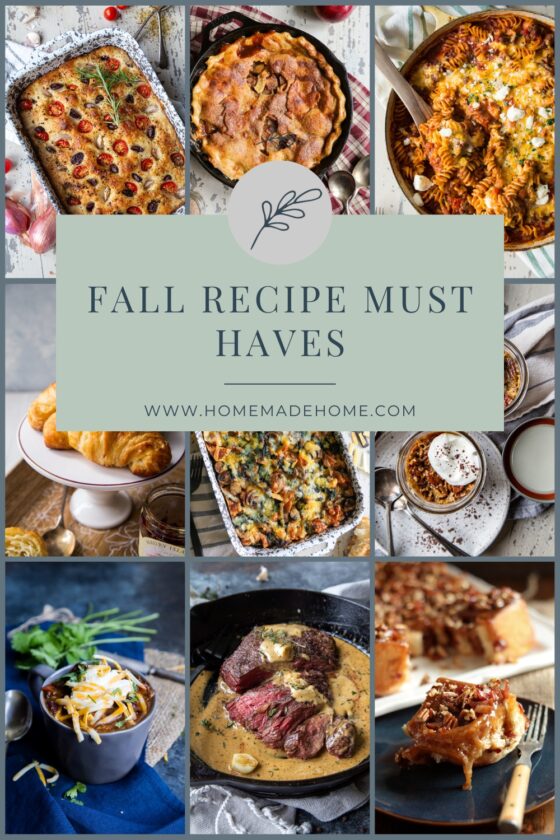 Fall Must Have Recipes - Homemade Home